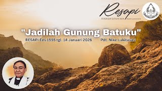 Download Lagu RESAPI Eds 1555 tgl. 14 Januari 2026 \ MP3