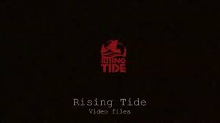 Rising Tide Video Files