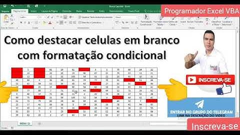 Como Formatar Células vazias no Excel com Formatação Condicional