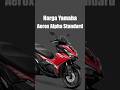 Segini Harga Aerox Alpha Standard. Murah? #aeroxalpha #aerox155 #rpmsuper #shorts