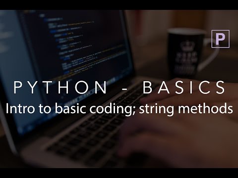Python - Intro to basic coding; String Methods (Lesson 3)