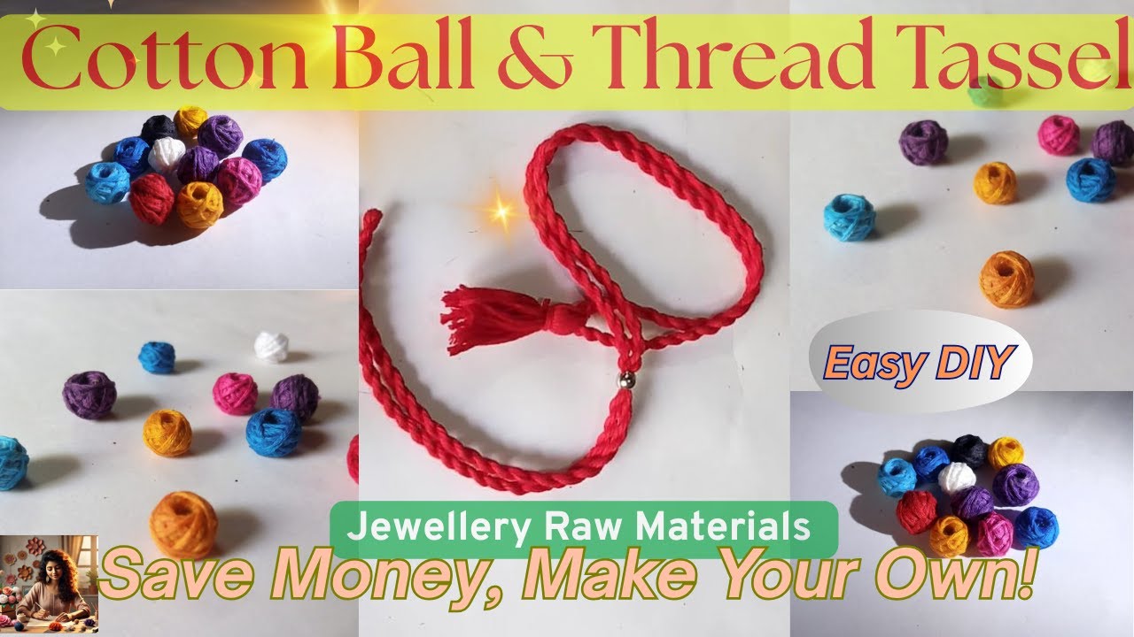 DIY Cotton Ball & Thread Tassels | 🌸Handmade Jewellery Material for Unique Necklaces #cottonball