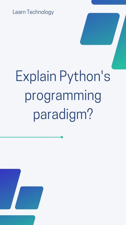 Python's programming paradigm | Python interview questions | # ...