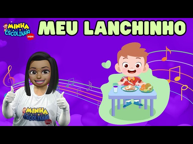 Aula Meu Lanchinho G3 - Educação Infantil - Videos Educativos - Atividades para Crianças