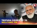 PM Modi To Lay Foundation Stone For Several Projects in Tripura; BSF Enhances Surveillance