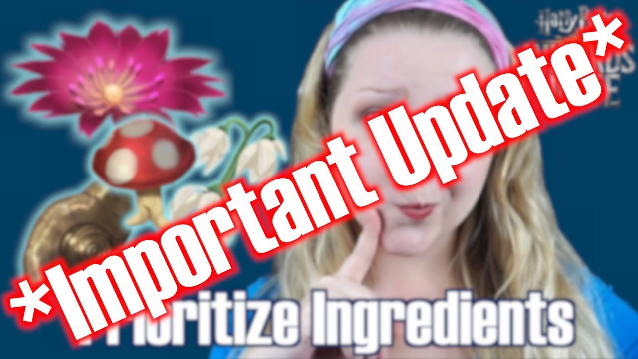 *Important Update* Rare and Imporant Ingredients in Harry Potter Wizards Unite