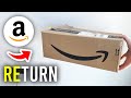How To Return An Amazon Item - Full Guide