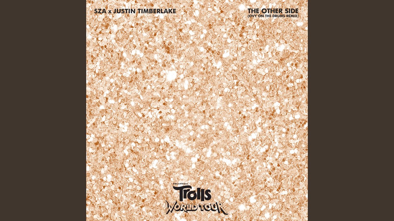 The Other Side (from Trolls World Tour) (Ovy On The Drums Remix)