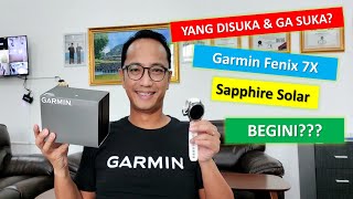 GARMIN FENIX 7X SAPPHIRE SOLAR!! YANG DISUKA & GA SUKA?? SETELAH 3 BULAN PEMAKAIAN INDONESIA