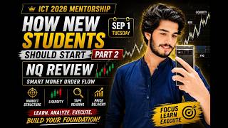 Datos How New Students Should Start (Part 2) | Tues-1 Sep, NQ Review | ICT 2026 Mentorship Actualización