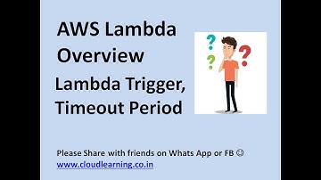 AWS Lambda function Overview, Lambda Trigger, Timeout etc. (English)