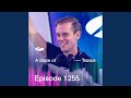 A State of Trance (ASOT 1255) (Coming Up, Pt. 3)