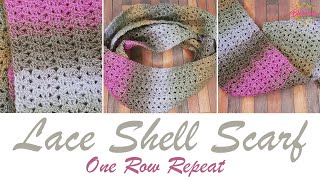 Crochet  Lace Shell Scarf  ONE ROW REPEAT! One ball/skein project!