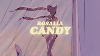 rosalía - candy lyrics/letra + sped up