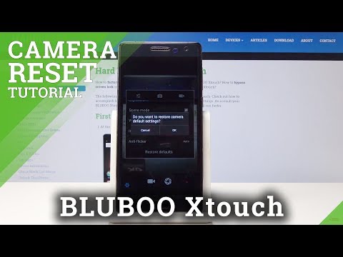 How to Reset Camera in BLUBOO XTouch - Restore Camera Settings