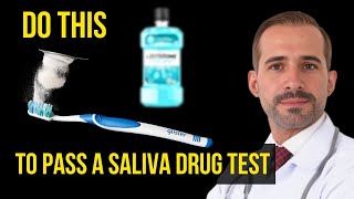 How to Pass a Saliva Drug Test in Minutes!