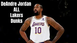 Full DeAndre Jordan ALL Lakers Dunks Guide