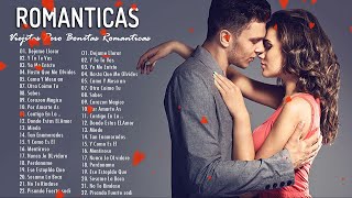 2 Hora De Baladas Románticas Para Enamorados En Español❤Los Mejores Musica Romantica Inolvidable