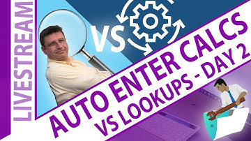 Claris FileMaker Auto Enter Calculation vs Lookup: Day 2