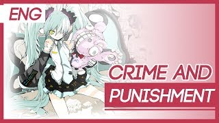 Video thumbnail of "Vocaloid (DECO*27) - "Crime and Punishment/罪と罰" - English ver. - SyDR0iD☆"