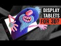 Display Tablets for 3D Artists?