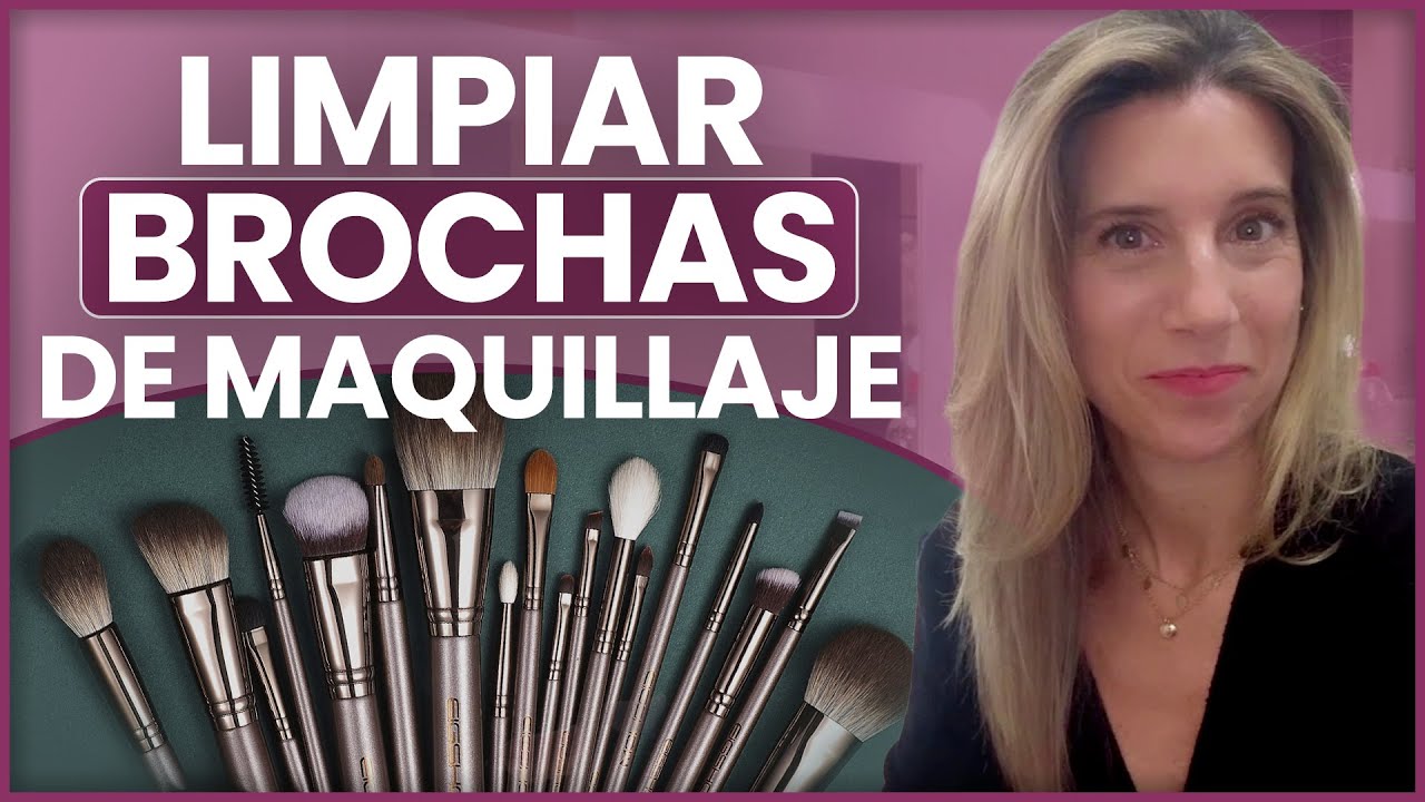 Cómo limpiar y desinfectar tus brochas de maquillaje - Rego Lodos