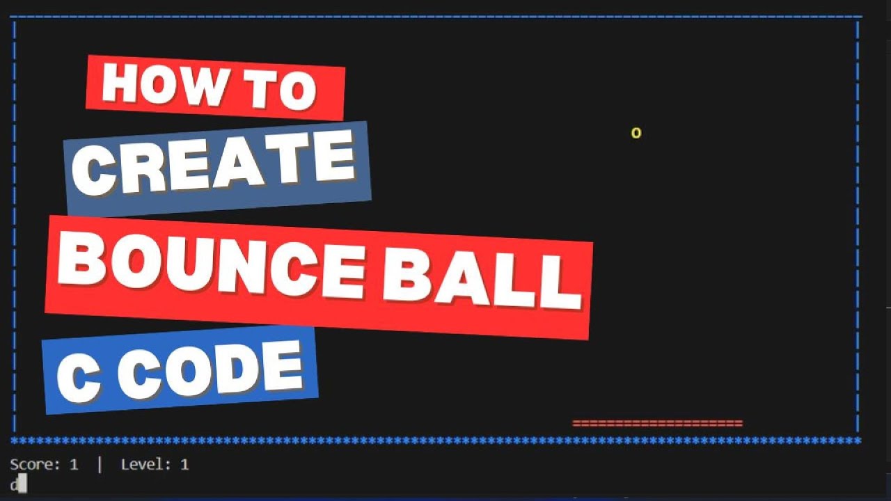 TUGAS DASAR PEMROGRAMAN - MINI PROYEK GAME BAHASA C "BOUNCE BALL GAMES ...