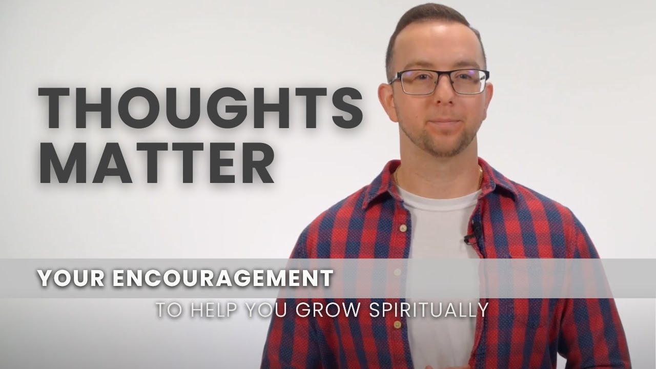 Thoughts Matter - March 20