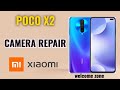 POCO X2 Camera Not Working Solution