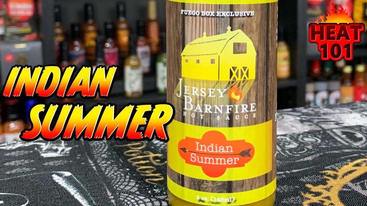 Indian Summer From Jersey Barnfire Youtube Indian Summer From Jersey Barnfire Youtube