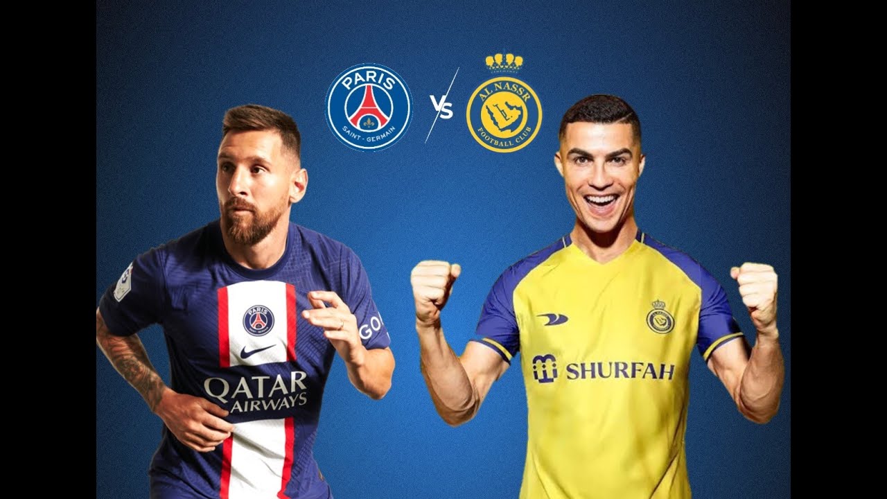 Watch Al Nassr Vs Paris Saint Germain Live Youtube