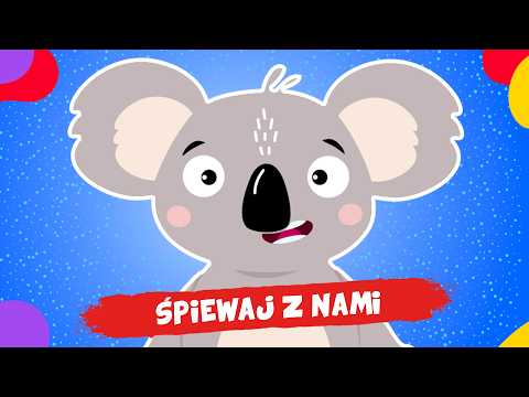🐨🤔 ŚPIEWAJ Z NAMI! - MIŚ KOALA - ŚPIEWAJĄCE BRZDĄCE PIOSENKI DLA DZIECI