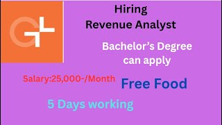 Global Logic Hiring Revenue Analyst Role Bachelor's Degree can Apply salary:25,000/-