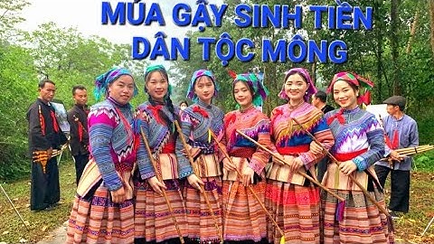 Nghệ thuật múa gậy sênh tiền dân tộc Mông quá chất