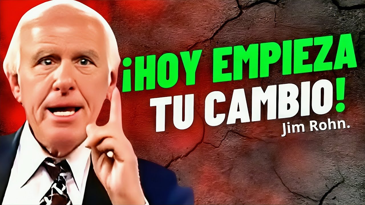 Transforma Tu Vida HOY: Lecciones Poderosas de Jim Rohn | Motivación y ...