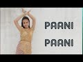 Paani  paani  dance  badshah  fun time with srishti  jacqueline  paani paani song 