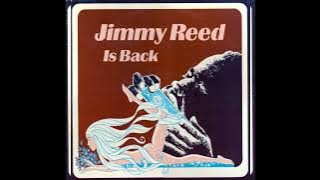 Jimmy Reed - Is Back (Full album)
