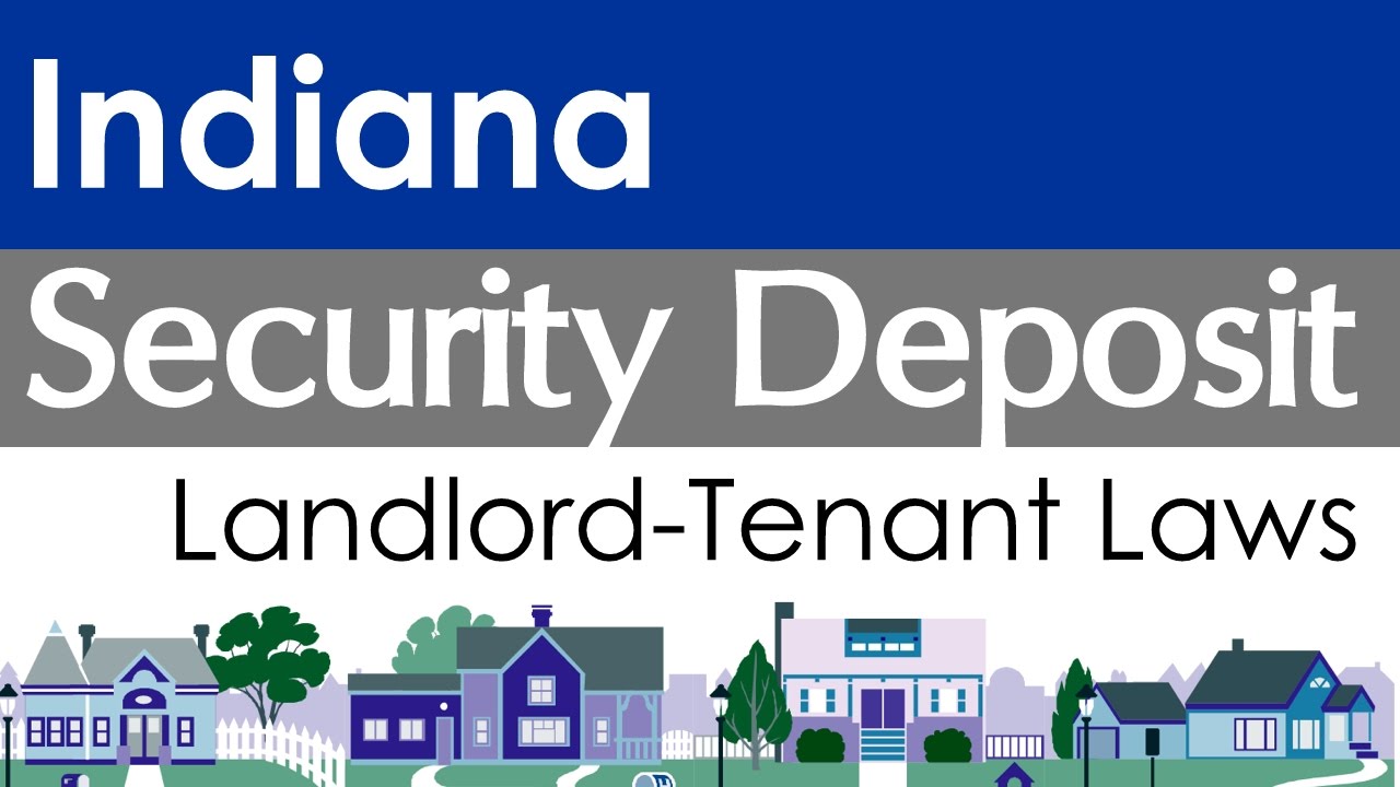 Indiana Security Deposit Laws for Landlords and Tenants YouTube