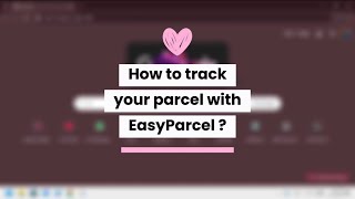 How to track parcel with EasyParcel ? screenshot 2