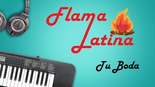 Video thumbnail of "Flama Latina - Tu Boda"