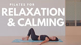Pilates For Relaxation And Calming | 13 Minute Routine | Lottie Murphy