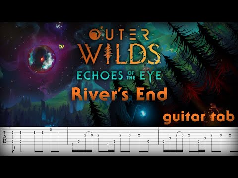 Guitar tab Outer Wilds DLC - River's End