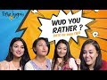 | Would You Rather | Bhai Tika Special |