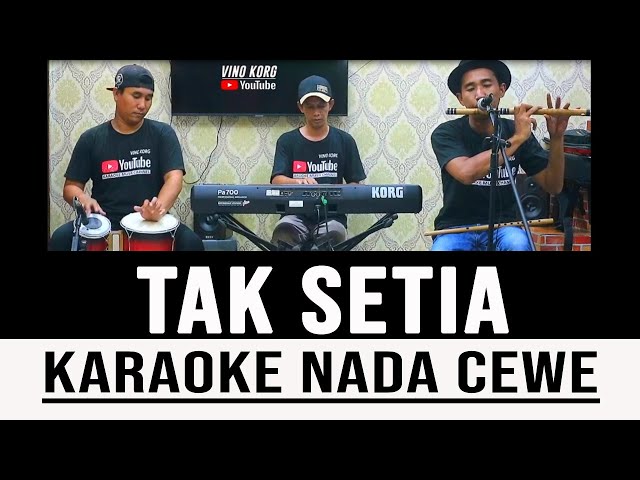 TAK SETIA KARAOKE NADA WANITA@VINOKORG class=