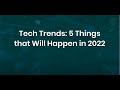 · 2022 年的 5 個物聯網預測