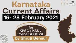 Karnataka Current Affairs 16 to 28 February 2021 For KPSC KAS Police SI KSSC & other Karnataka exam