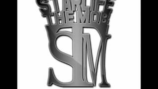 S.T.M (STARLIFE THE MOB) - REAL BIG