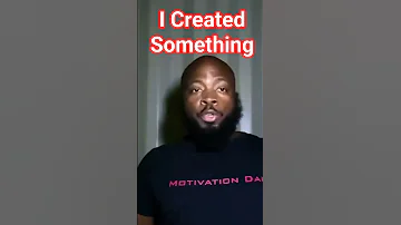 I Created Something Dayodman Positivity Eeyayyahh Motivation 