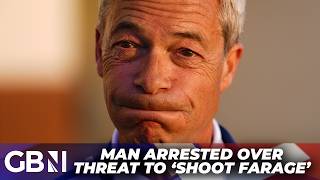 BREAKING: Police arrest man over chilling threat to 'shoot' Reform UK's Nigel Farage | LATEST