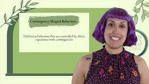 BCBA Task List 5: B 13 - Rule-Governed and Contingency-Shaped Behaviors